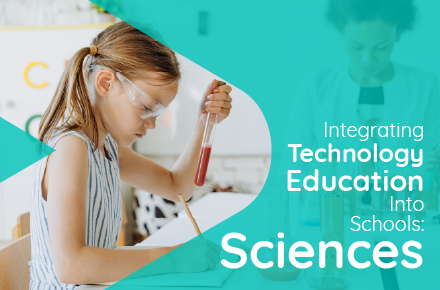 Integrate Technology Into Your Subject: Sciences