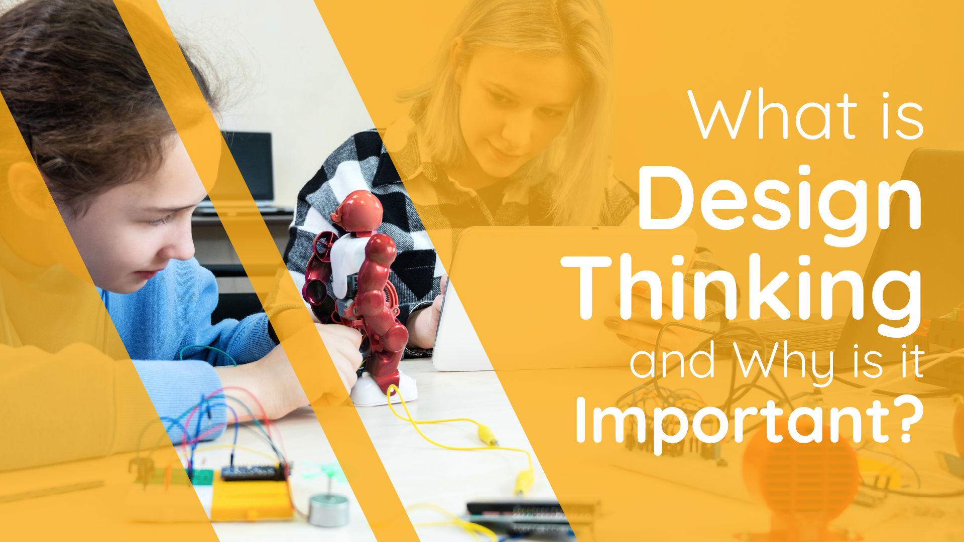 What is Design Thinking and Why Is It Important