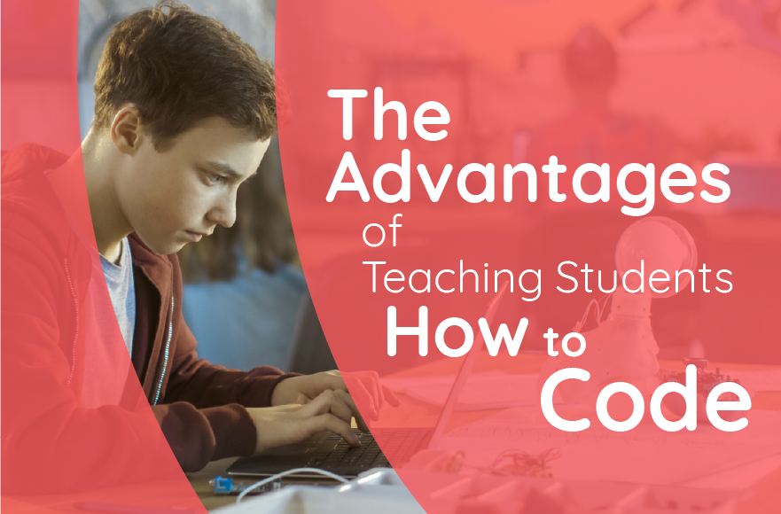 The Advantages Of Teaching Students How To Code