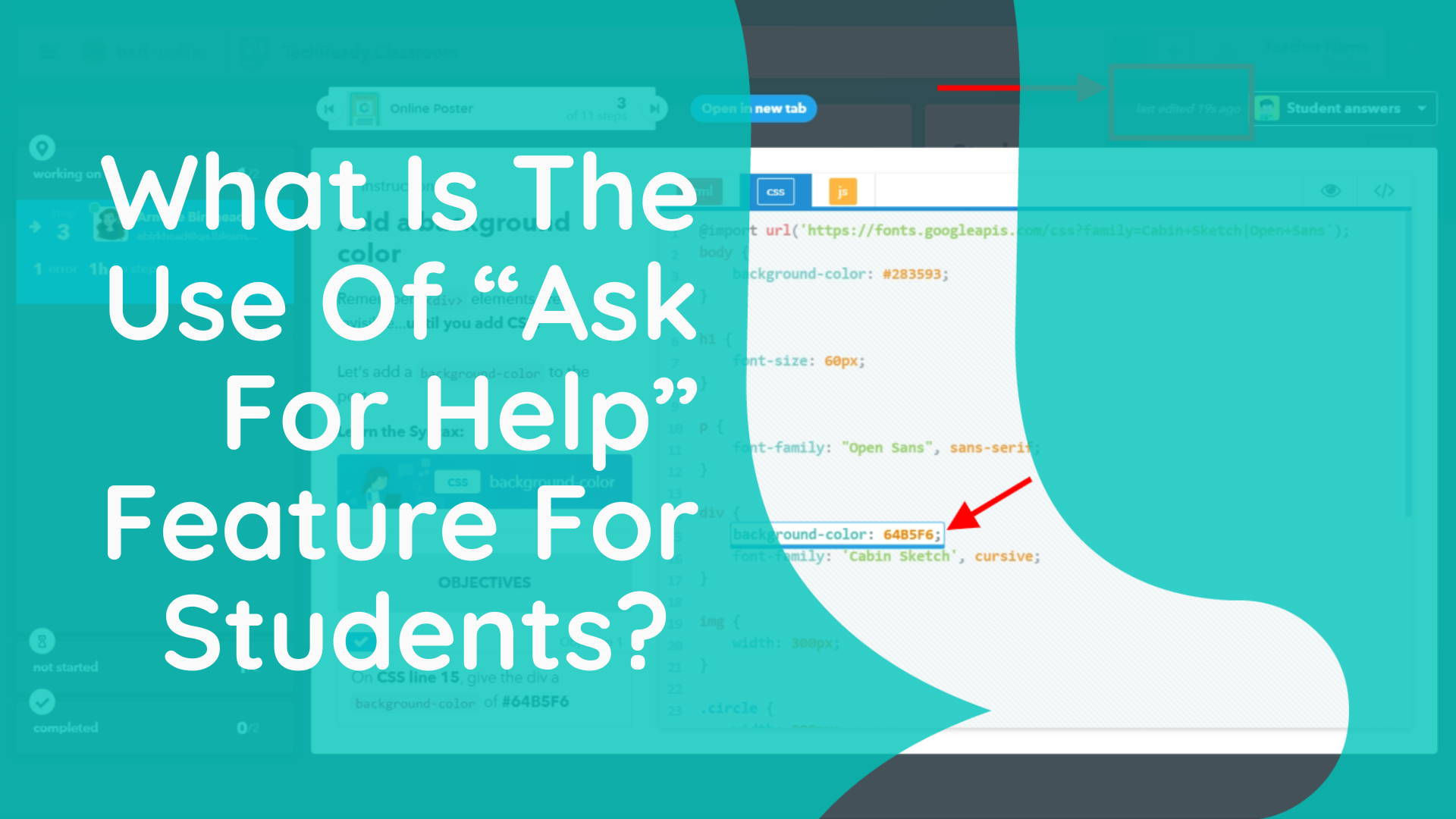 What Is The Use Of “Ask For Help” Feature For Students?